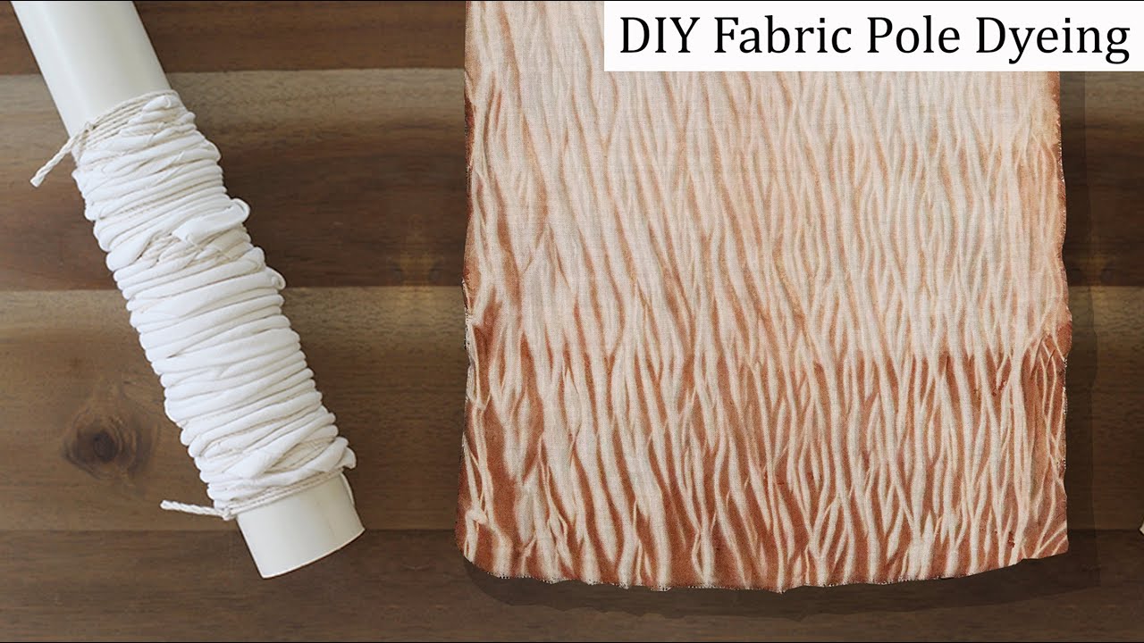 DIY Fabric Pole Dyeing | Shibori Pole Dyeing Technique at home