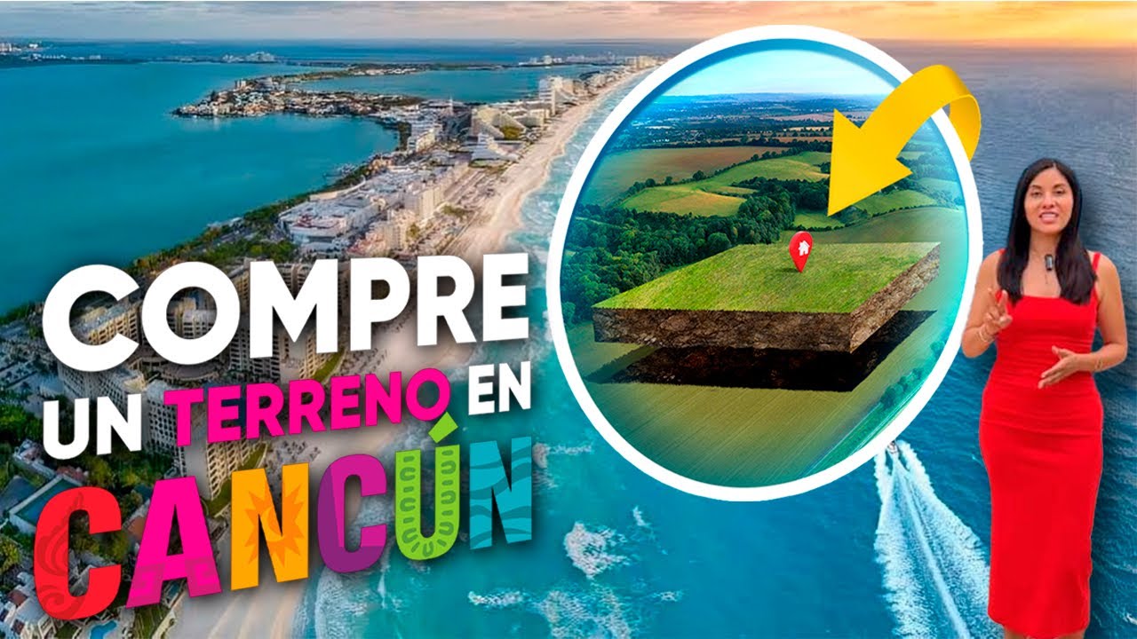 Yo invertí en estos Lotes residenciales en Cancún 2025. Zienna Cancun
