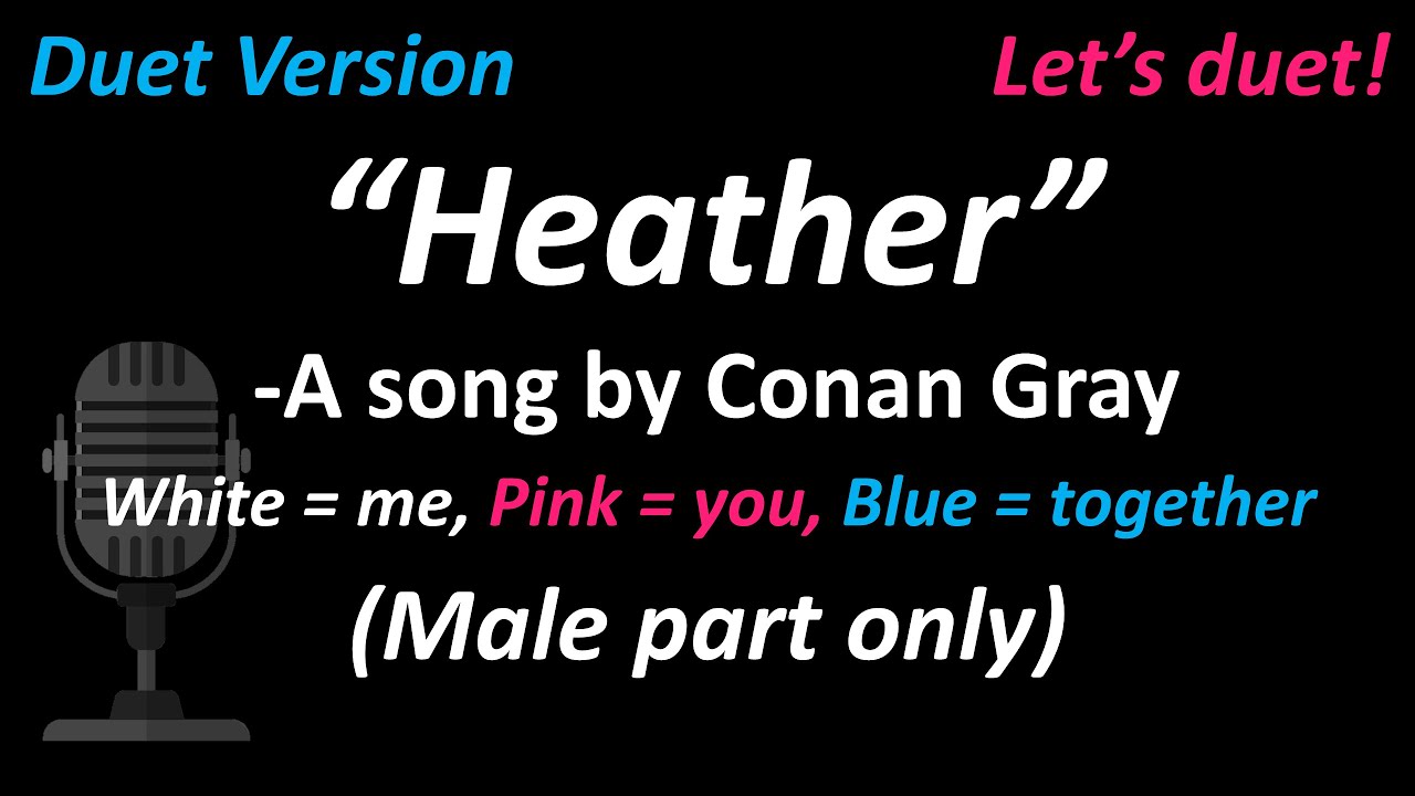 Conan Gray - Heather (Duet Version | Male Part Only) | Cover