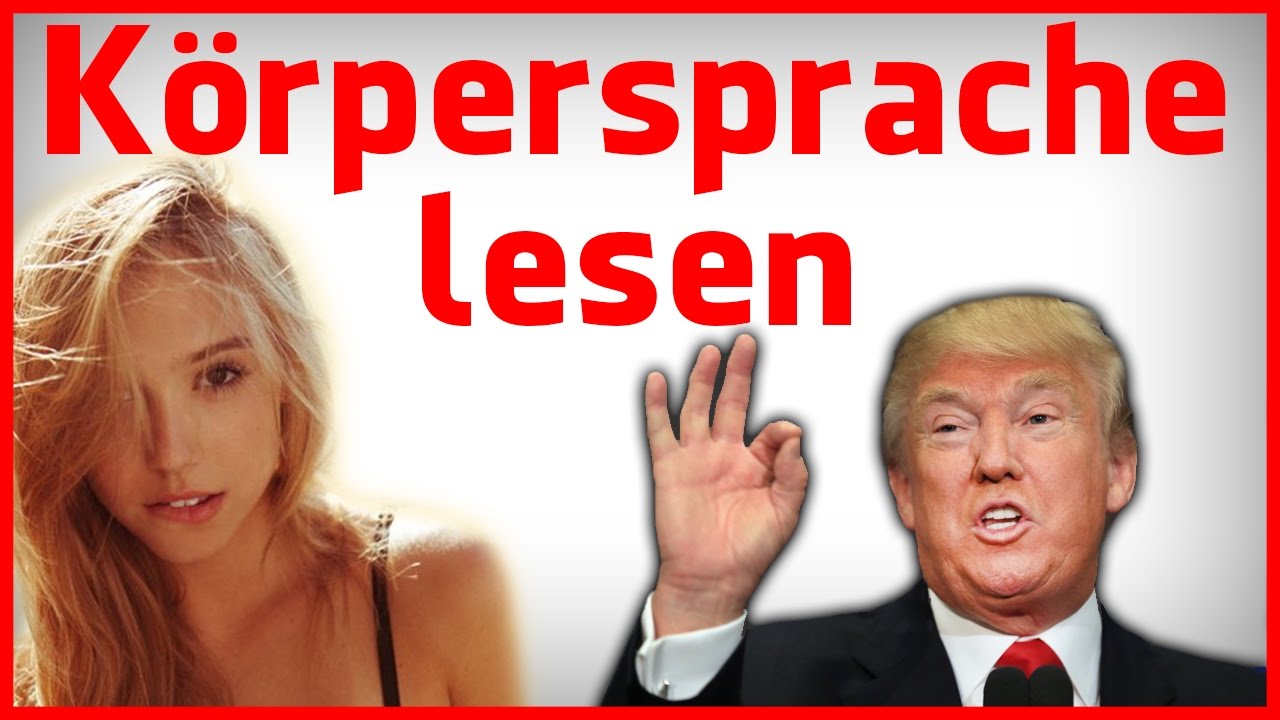 Körpersprache deuten - Nonverbale Kommunikation analysieren