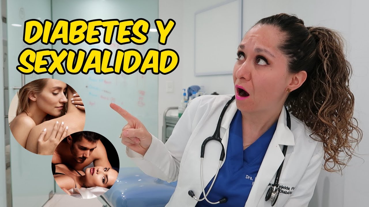 😈 ¿POR QUÉ LOS DIABÉTICOS NO PUEDEN TENER RELACIONES SEXUALES? /▶Dra. Melissa Tejeida