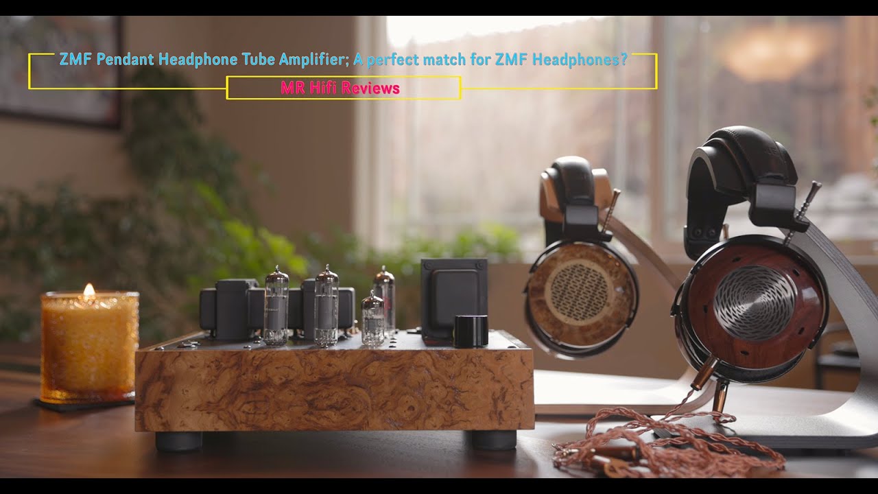 ZMF Pendant Headphone Tube Amplifier; A perfect match for ZMF Headphones?
