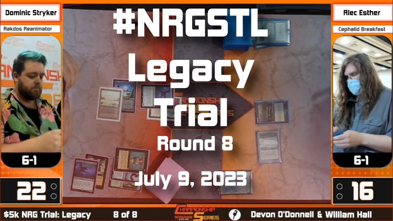 NRG Legacy Trial: Round 8 Dominic Stryker (Rakdos Reanimator) VS Alec Esther (Cephalid Breakfast)