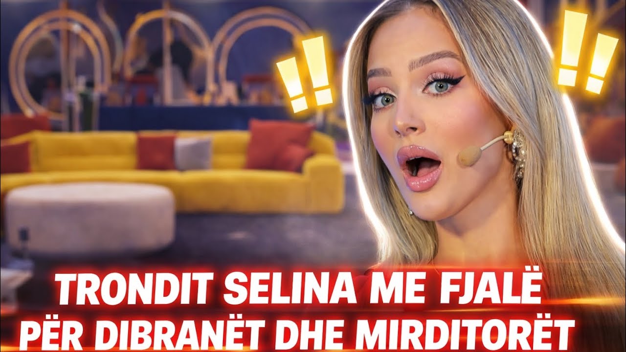 Lajmi i Fundit: Plas rjeti Selin ofendon rende brenda Big Brother VIP Albania, Goditet ashper! 😱🚨