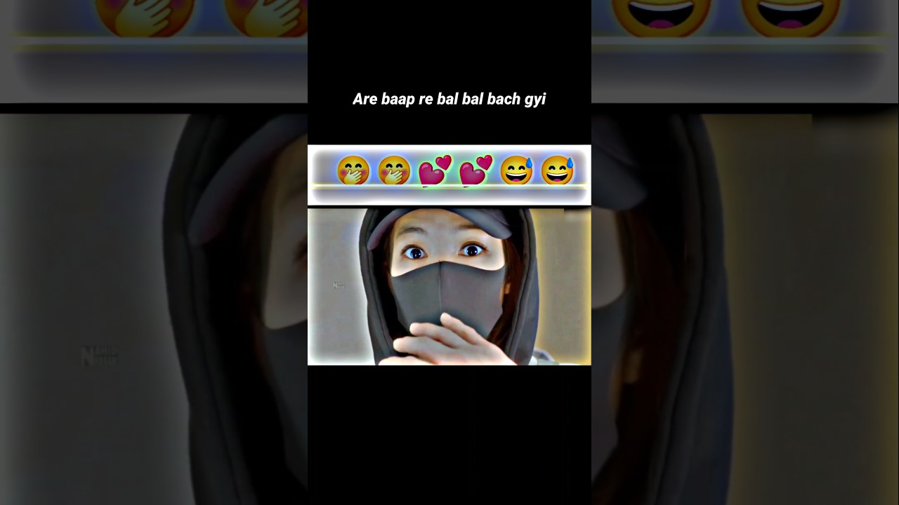 O Bhai Bal Bal Bach Gye Yaar Korean Mix Love Short Video 🤭🤭🤭😅😅😅😅🤭🤭💕💕💕🤭🤭😅😅😅😅🤭🤭🤭 #viral #korean #love