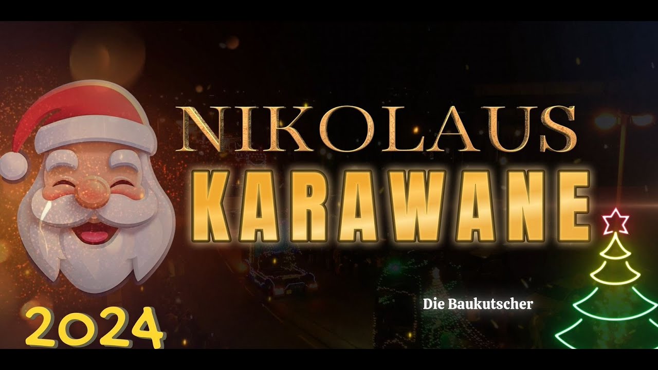 NIKOLAUS KARAWANE KONVOI LKW, Trucker 2024 EA