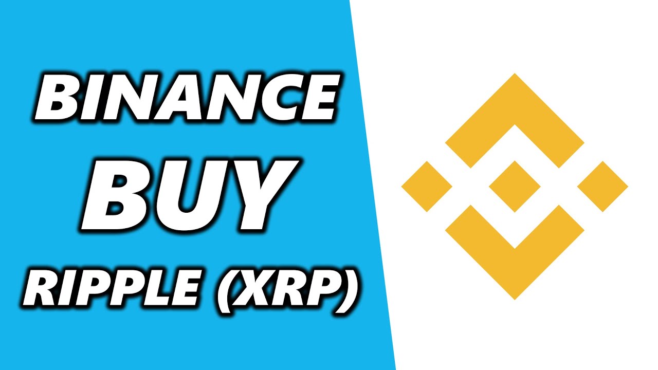 How to Buy Ripple (XRP) on Binance (2025)