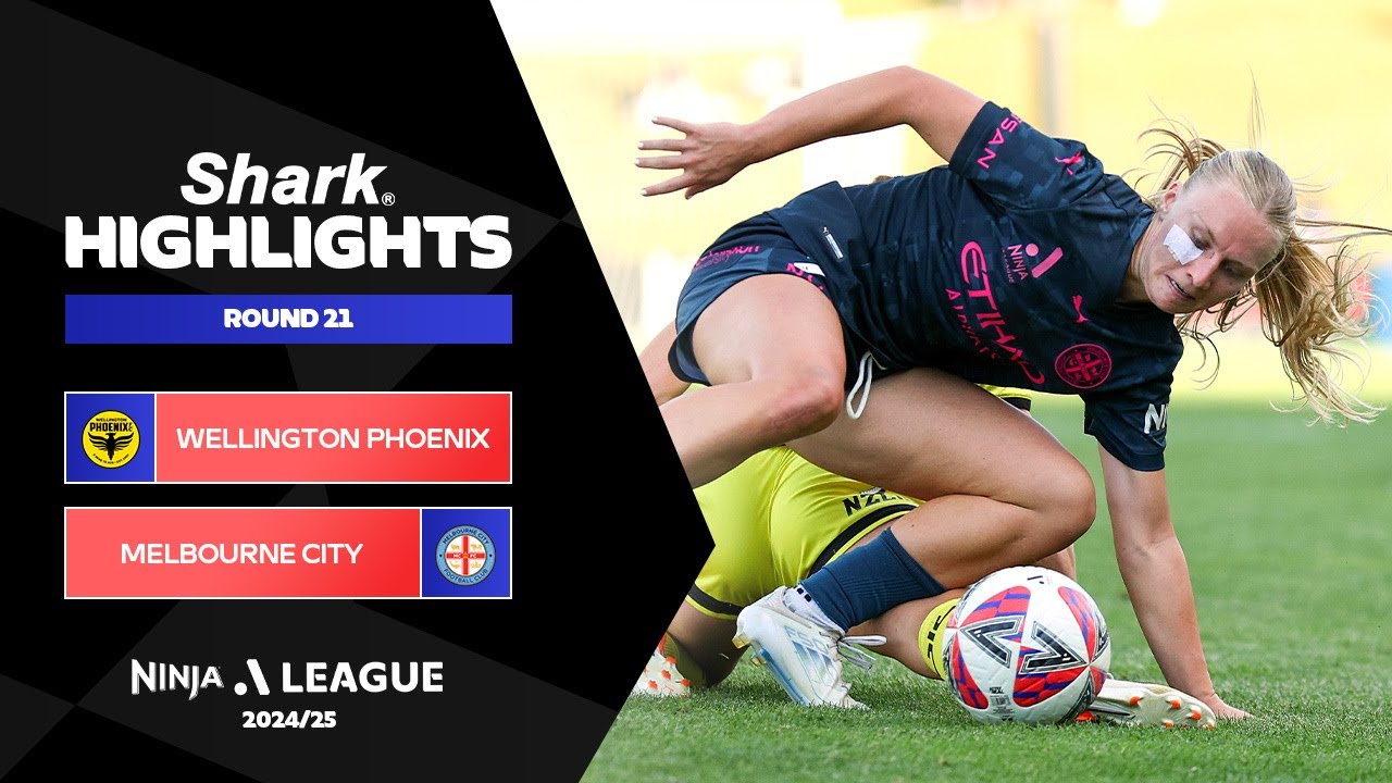 Wellington Phoenix v Melbourne City - Shark Highlights | Ninja A-League 2024-25 | Round 21