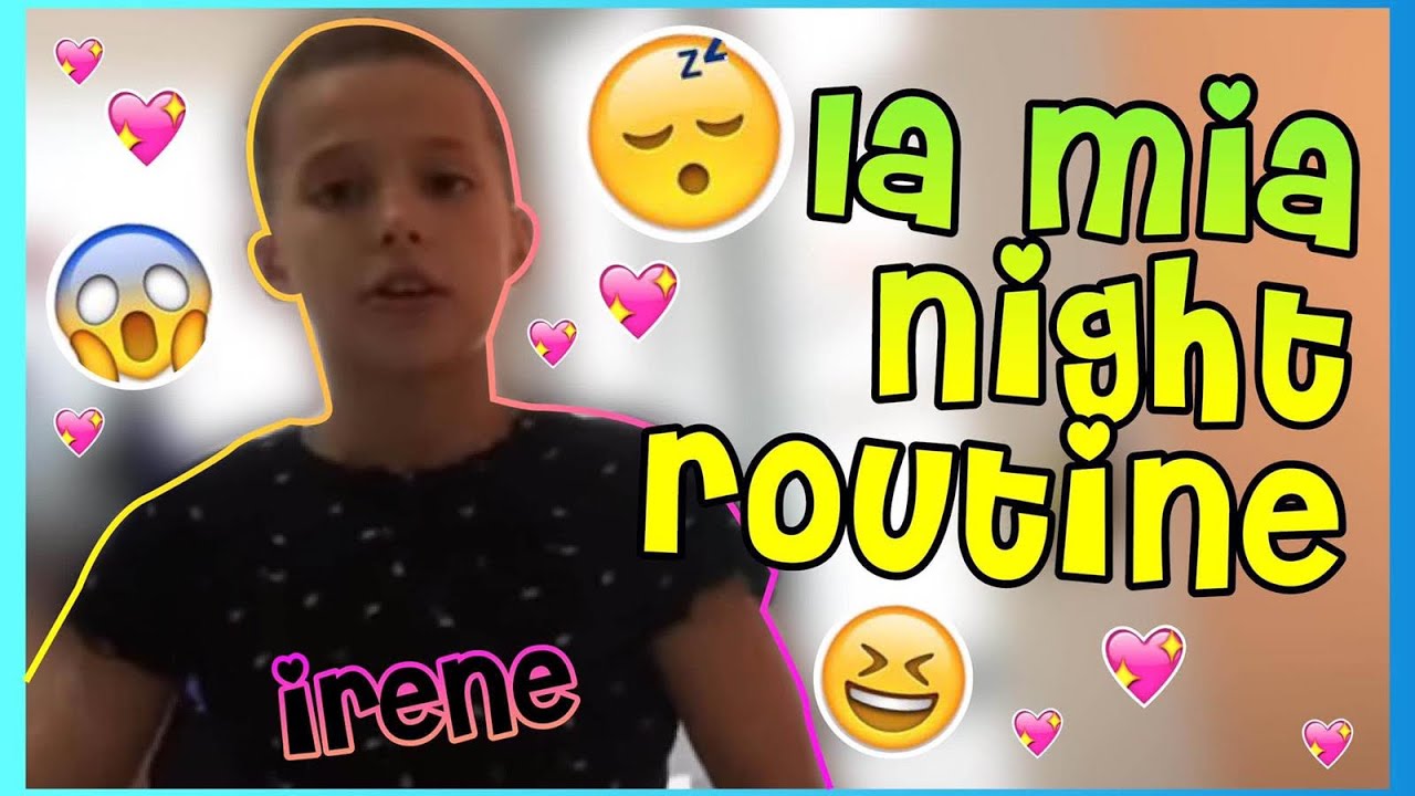 LA MIA NIGHT ROUTINE // Irene Grillo Le Ginnaste del CSB