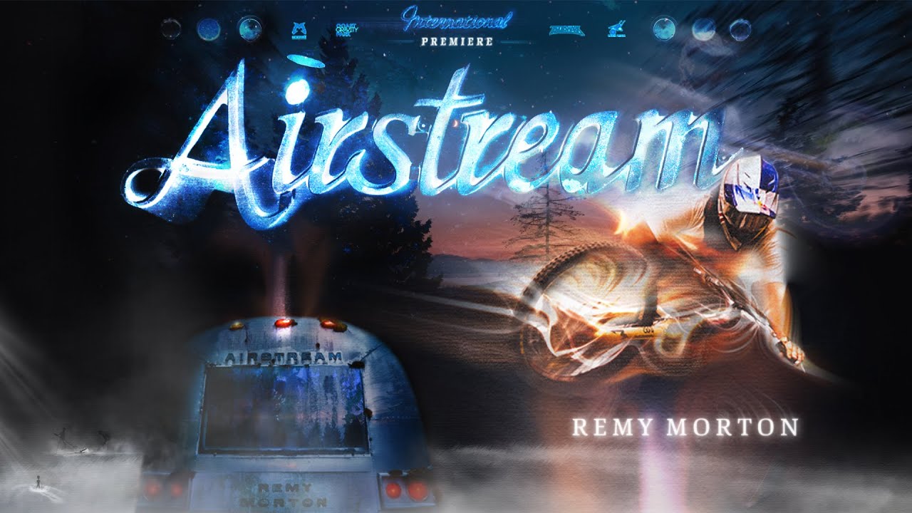 Remy Morton - Airstream