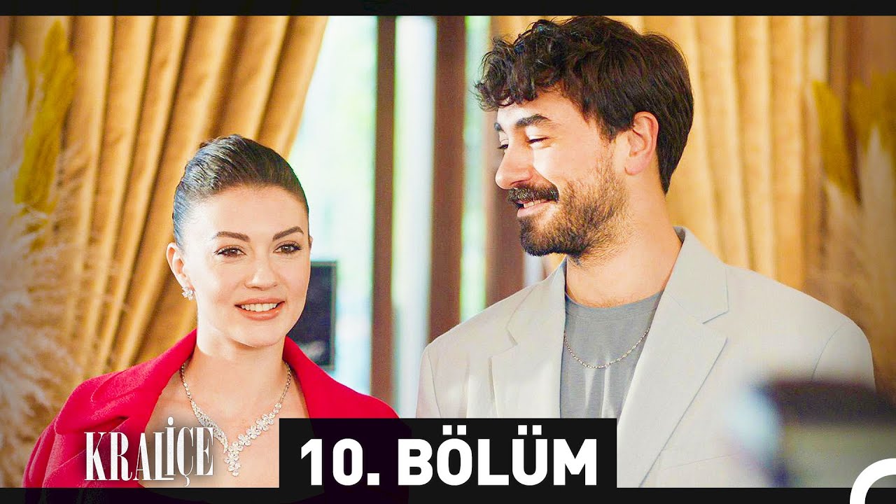 Kraliçe 10. Bölüm