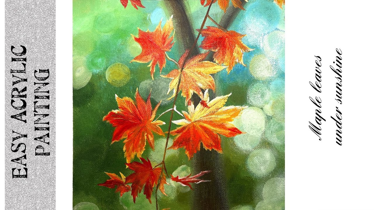 🍁 Maple Leaves Under Sunshine/ Easy Acrylic Painting Tutorial For Beginners #96