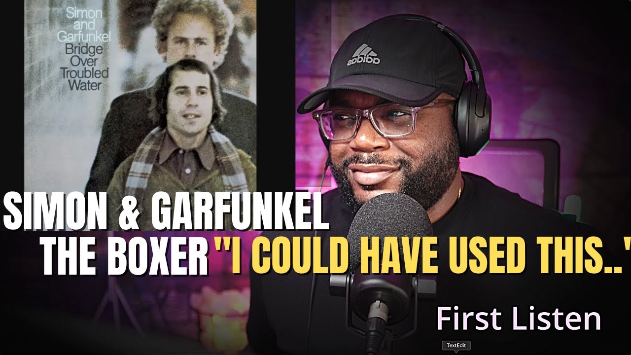 And then I Heard... Simon & Garfunkel The Boxer (First Reaction!!)