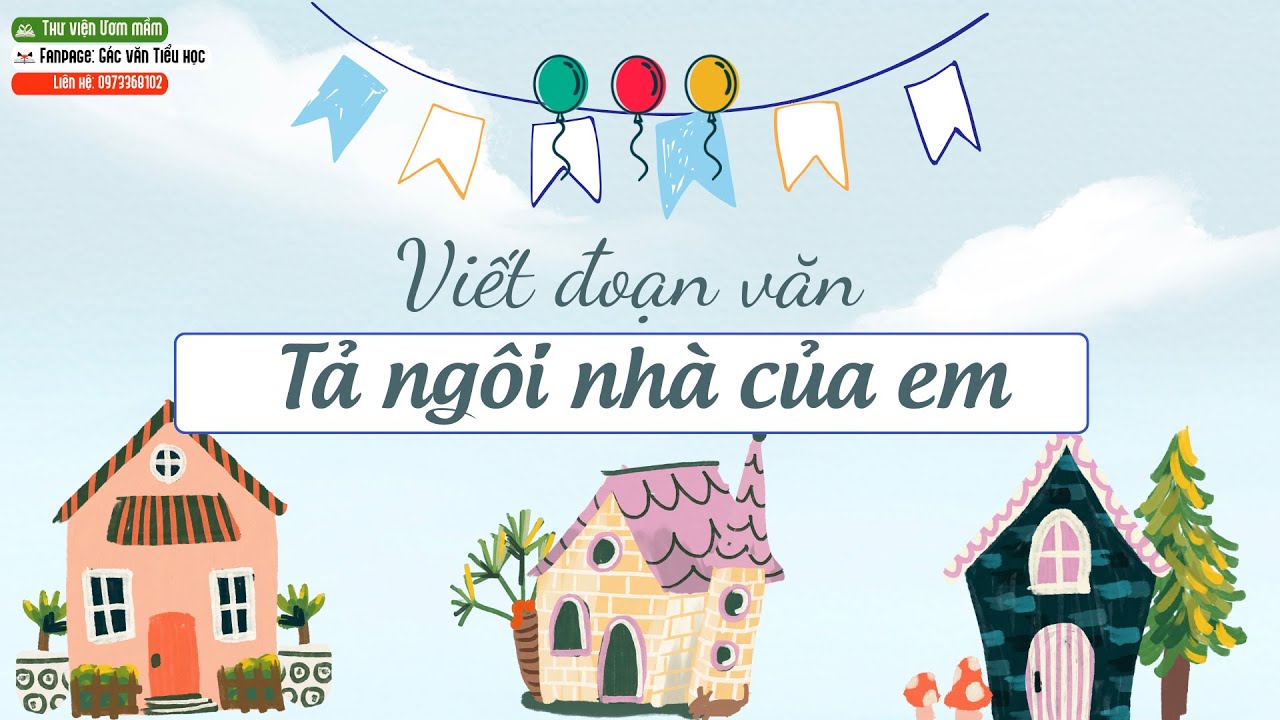 LỚP 3| Tả ngôi nhà