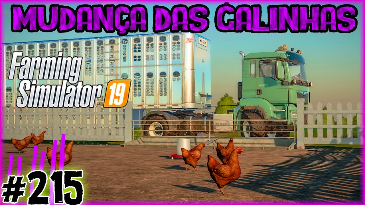 215 - Transportar Galinhas - Farming Simulator 19