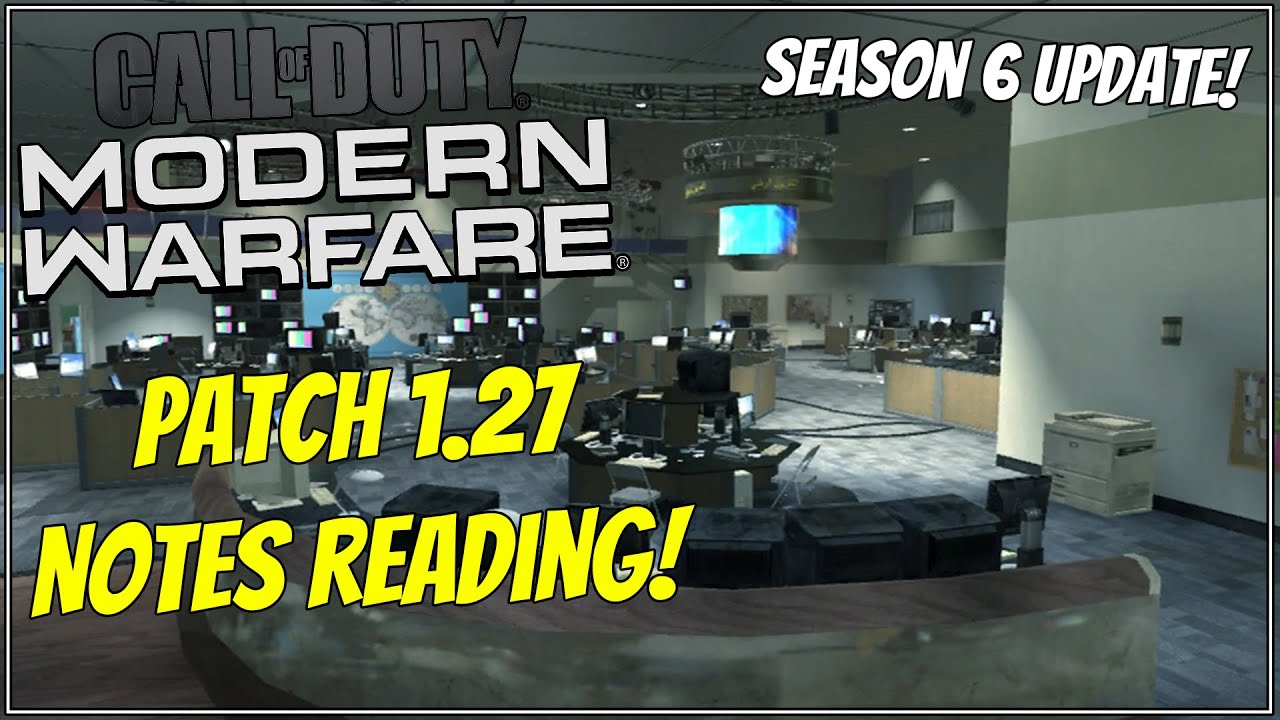 Modern Warfare Season 6 Patch Notes! Patch 1.27 Update, AS VAL, SP-R 208, NEW MAPS
