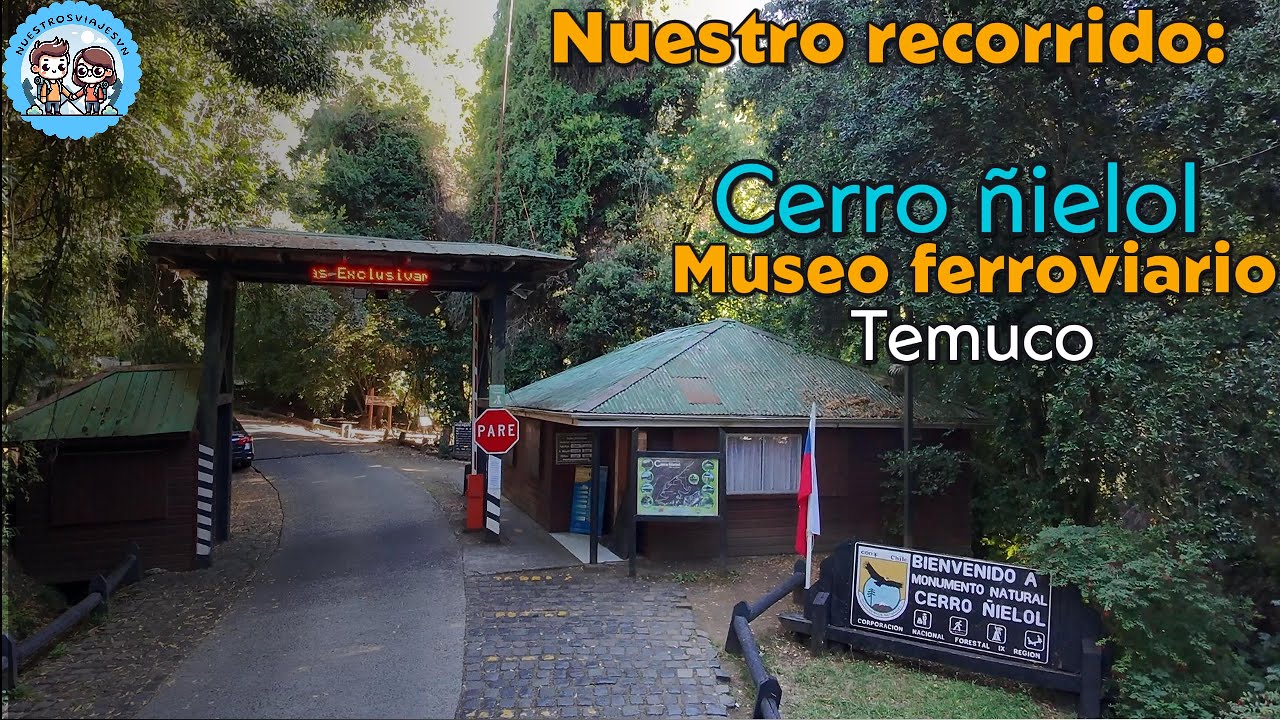 🚴‍♂️🌄 Cerro Ñielol + Museo Ferroviario 🚂 | Temuco 🇨🇱