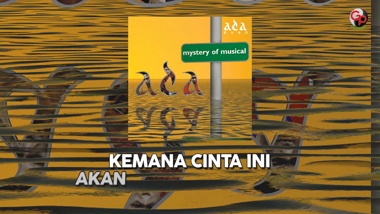 Ada Band - Masih Adakah Cinta (Official Lyric)