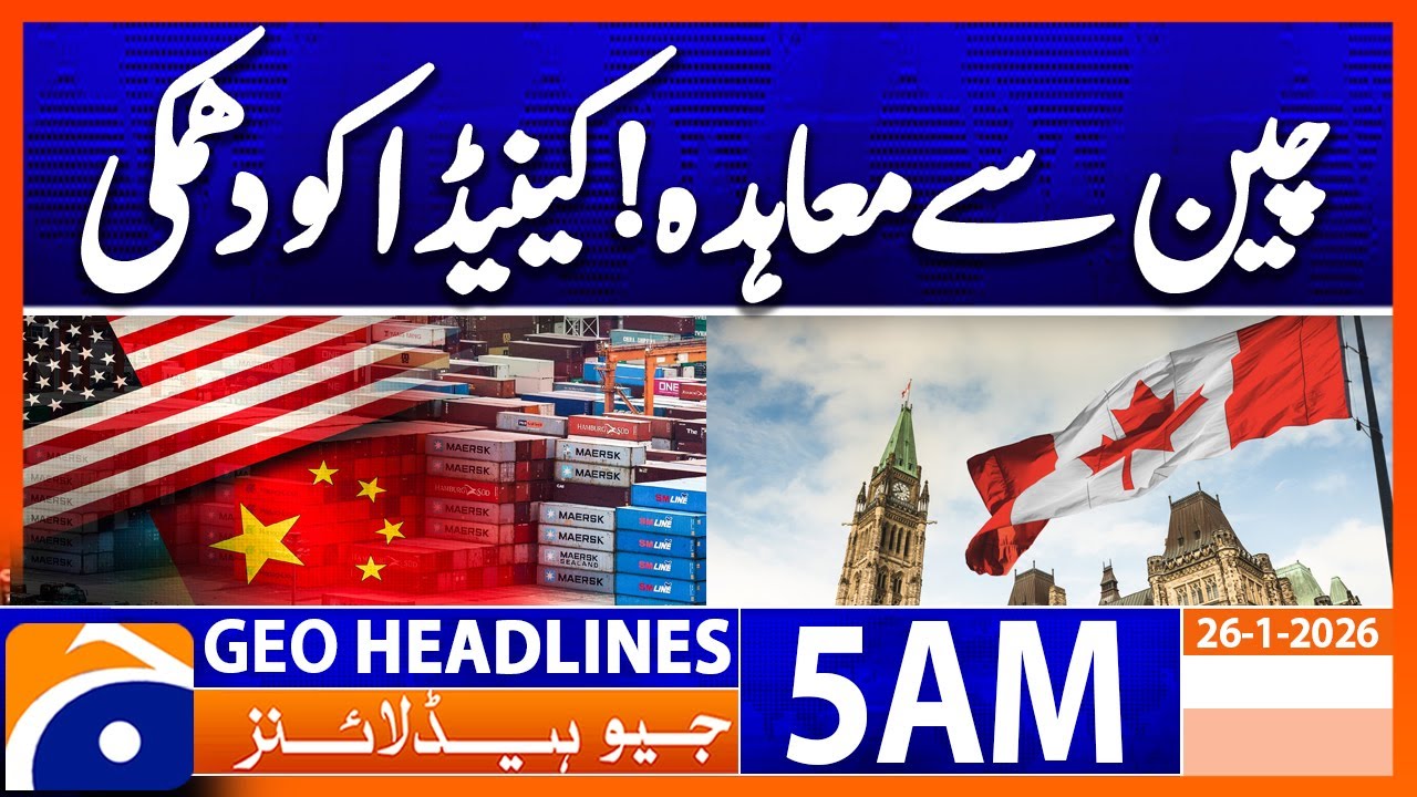 No intention of free trade agreement with China, Mark Carney | Headlines Geo News 4 AM (26 Jan 2026)