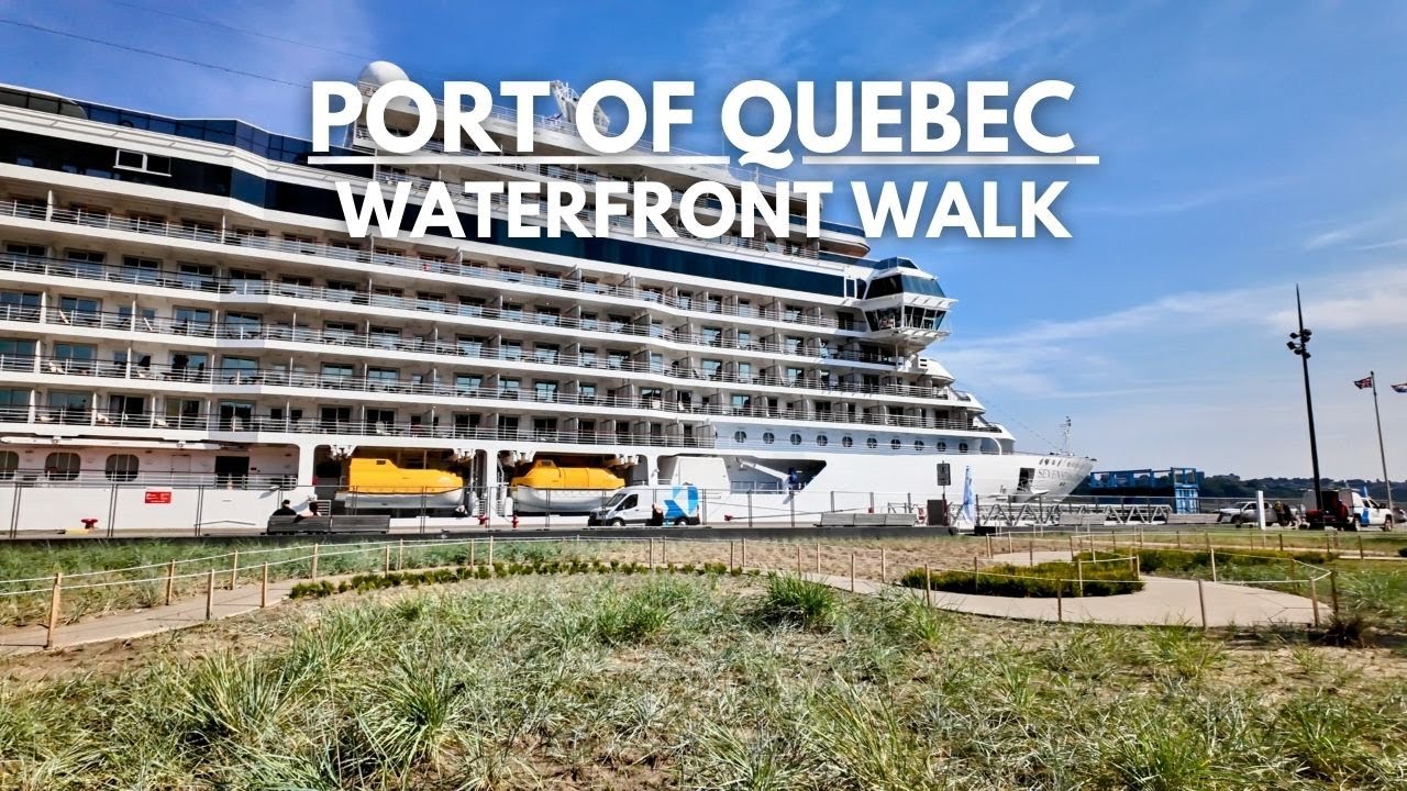 Walking Port of Quebec | Cruise Ships at Quebec City