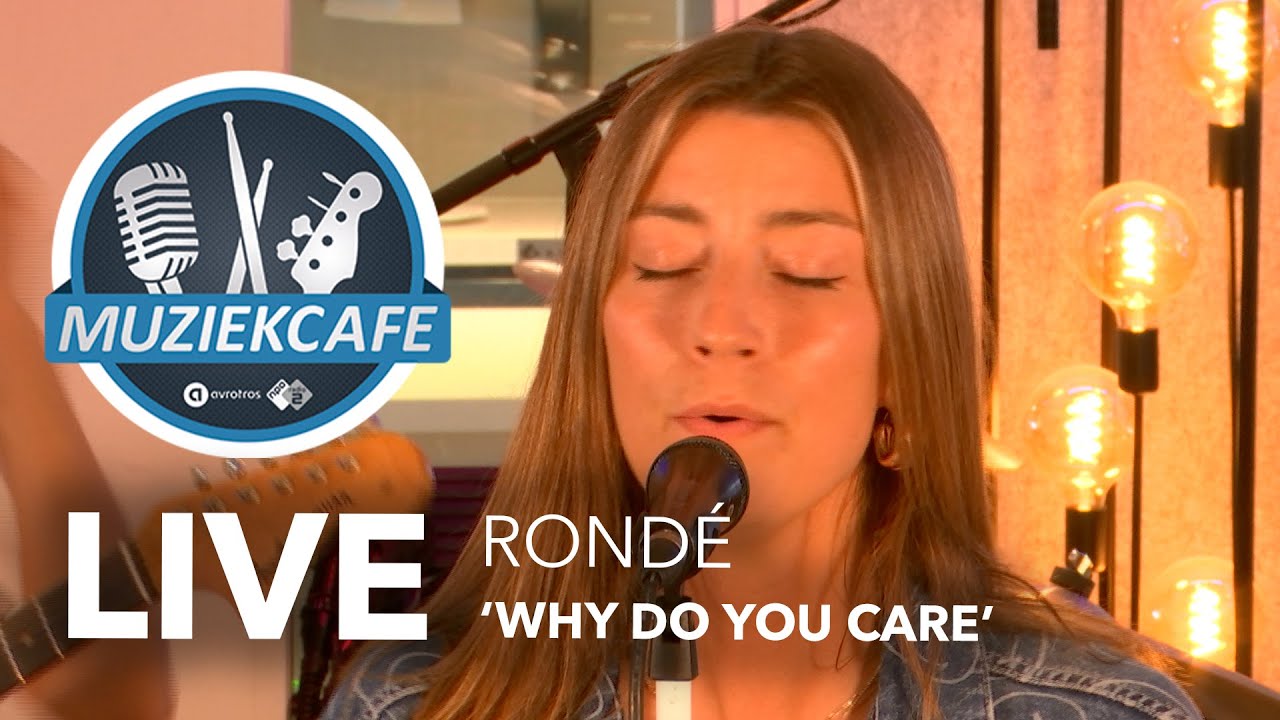 RONDÉ - 'Why Do You Care' live bij Muziekcafé