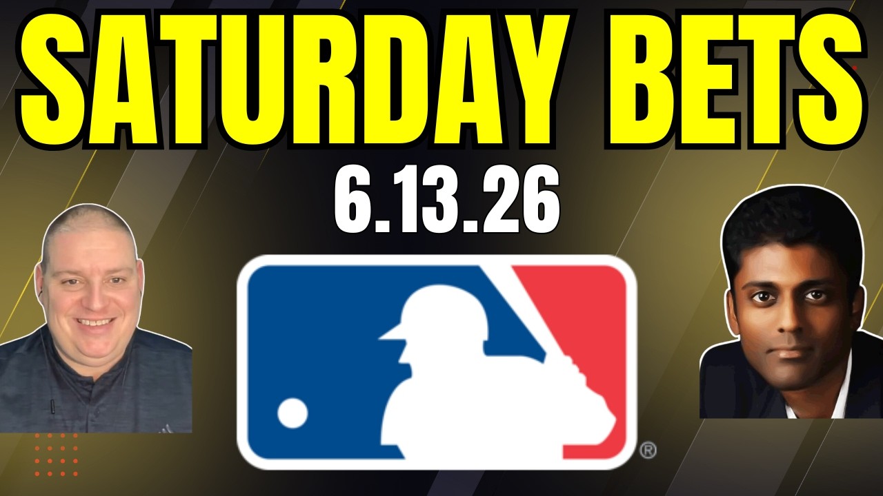 Saturday MLB Picks - 6/13/26 l Craig Trapp & Indian Cowboy MLB Betting Picks & Baseball Predictions