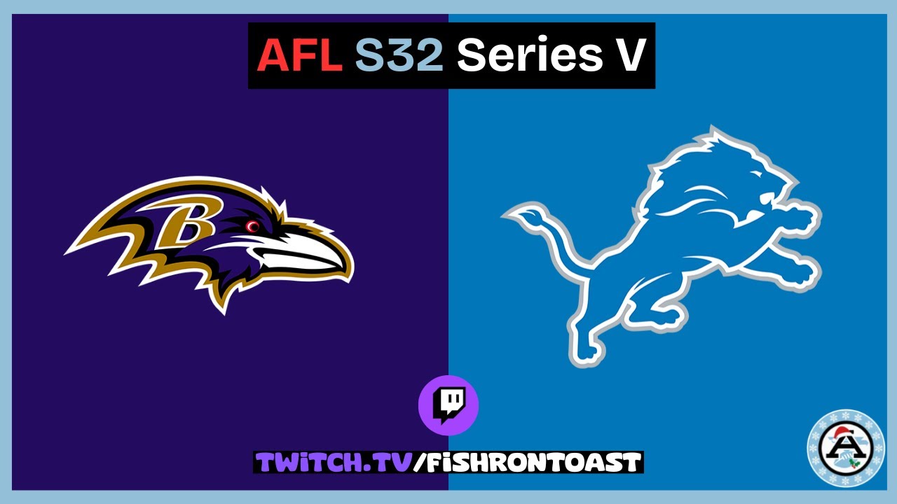 Baltimore Ravens Vs Detroit Lions ｜ AFL S32｜ Series V