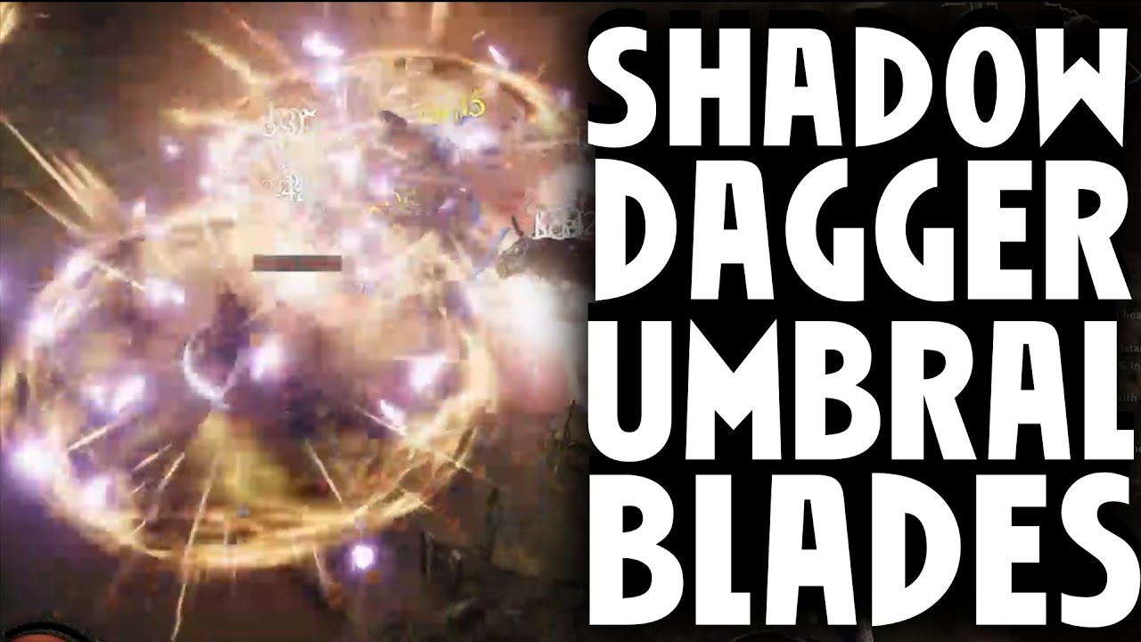 Umbral Blades Explosion Shadow Daggers, Last Epoch Build Guide Patch 8.4 Explosions Everywhere