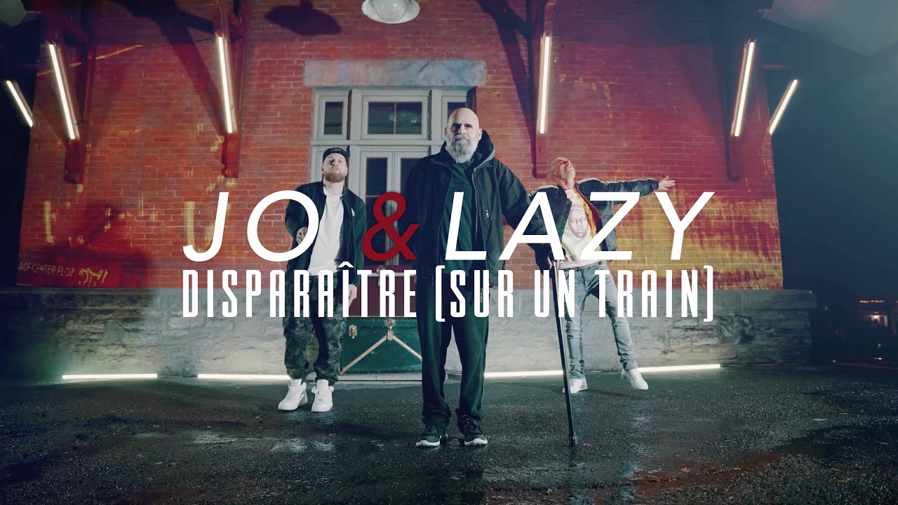 Jo & Lazy - Disparaître (Sur un train)