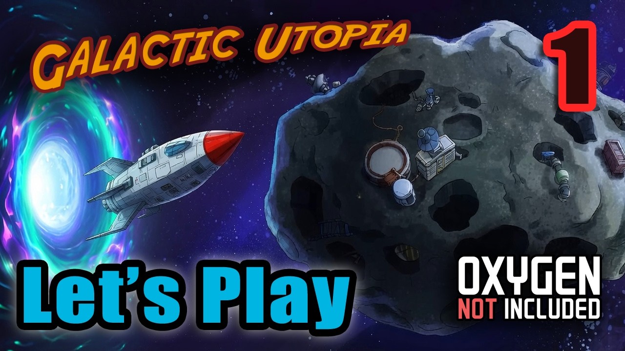 Building a Galactic Utopia - Survival Space Colony Sim - Oxygen Not Included - Full Gameplay