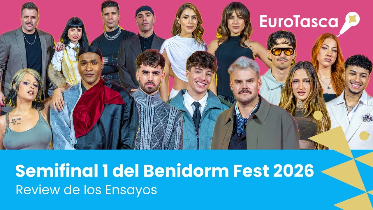 Review Ensayos Semifinal 1 del Benidorm Fest 2026