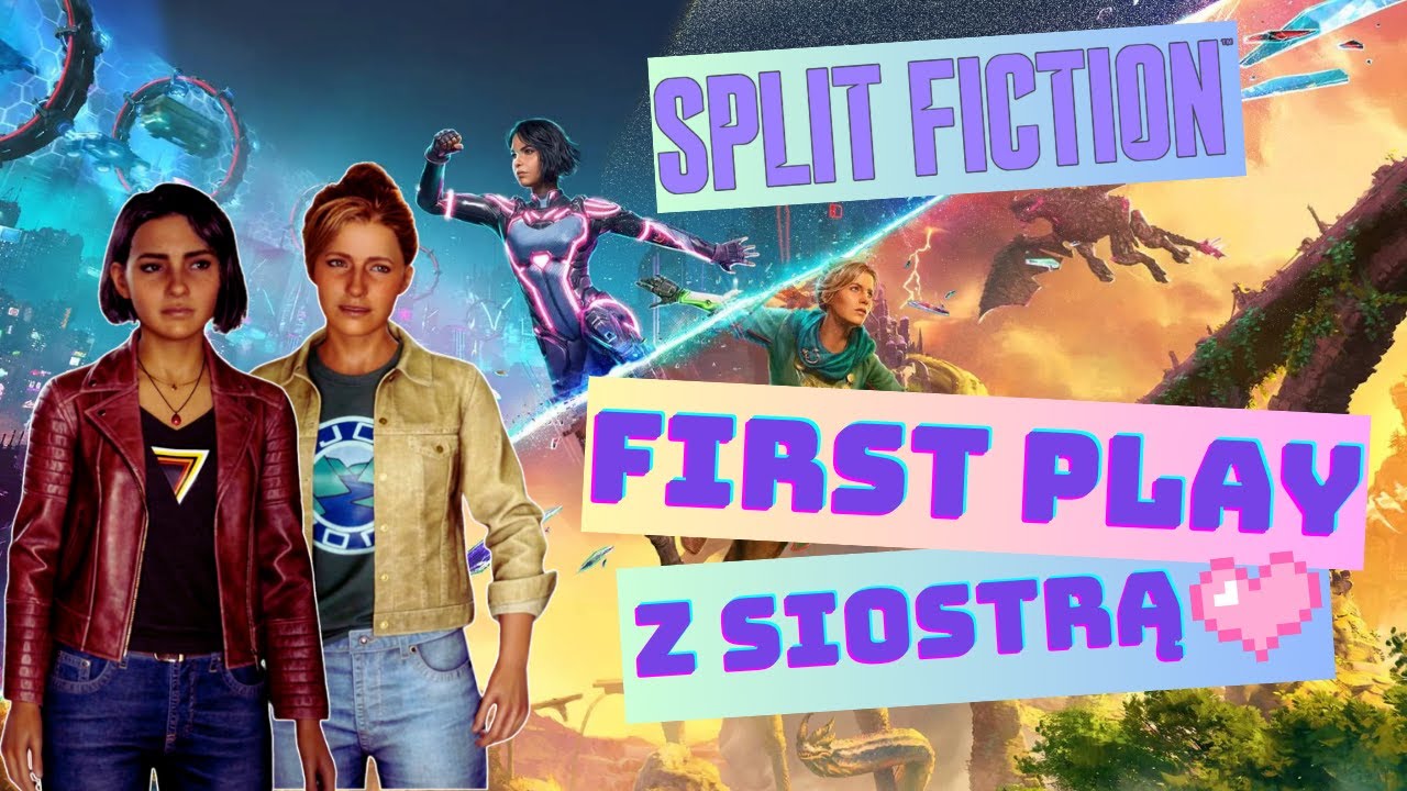 Utknęłyśmy Razem W Dziwnym Gliczu 😳 | SPLIT FICTION 👩🏻‍🚀🧝🏻‍♀️