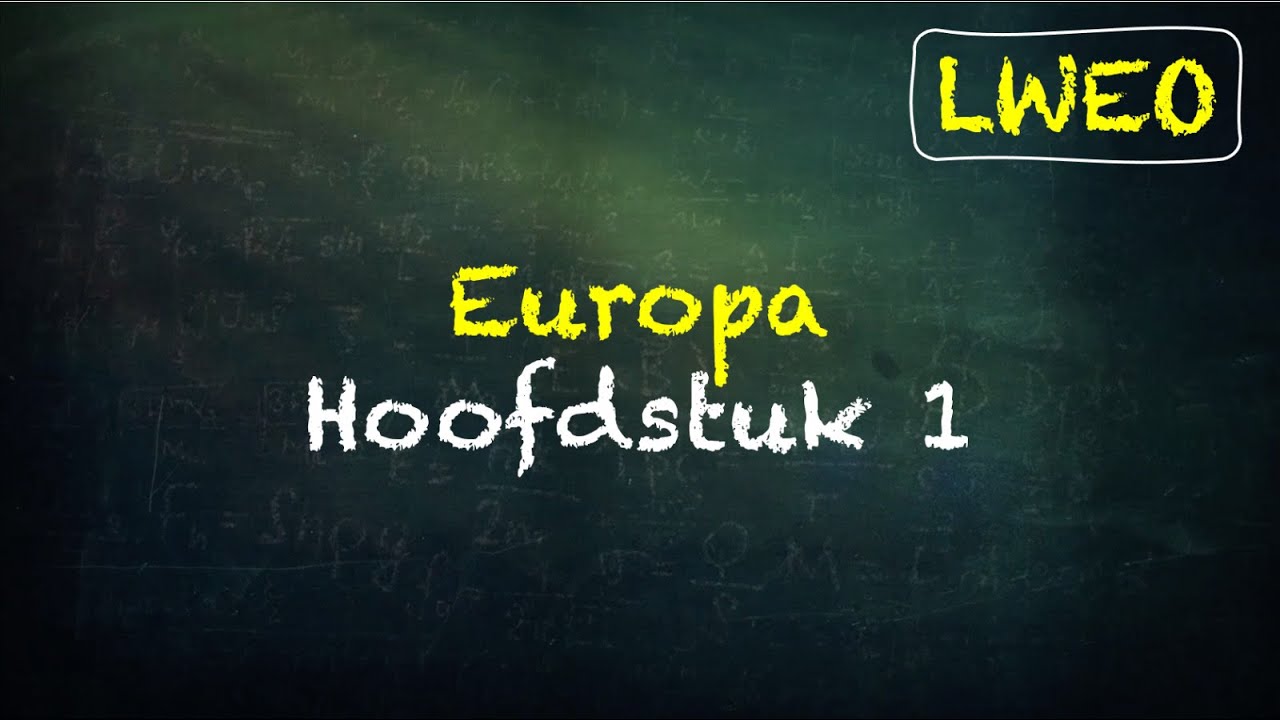 'Europa' LWEO Hoofdstuk 1 - economie havo