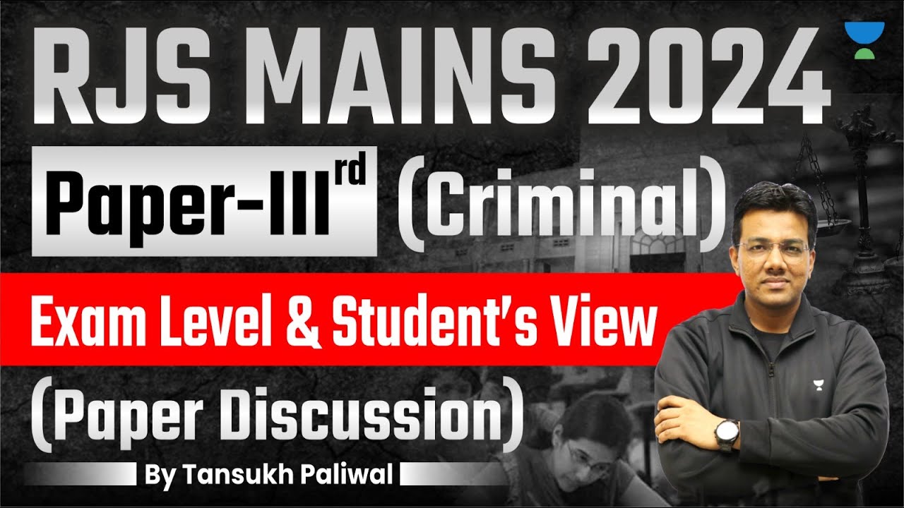 RJS Mains 2024 Paper Analysis | Tansukh Paliwal | Unacademy Linking Laws