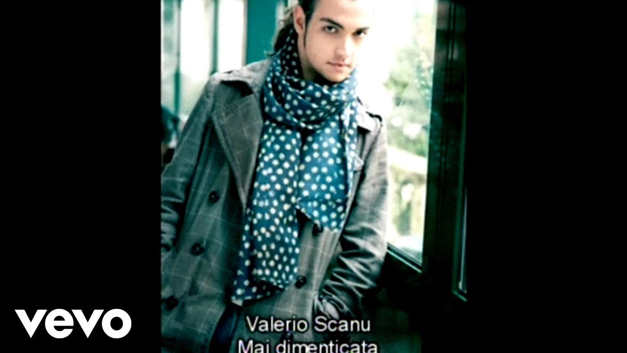 Valerio Scanu - Mai Dimenticata
