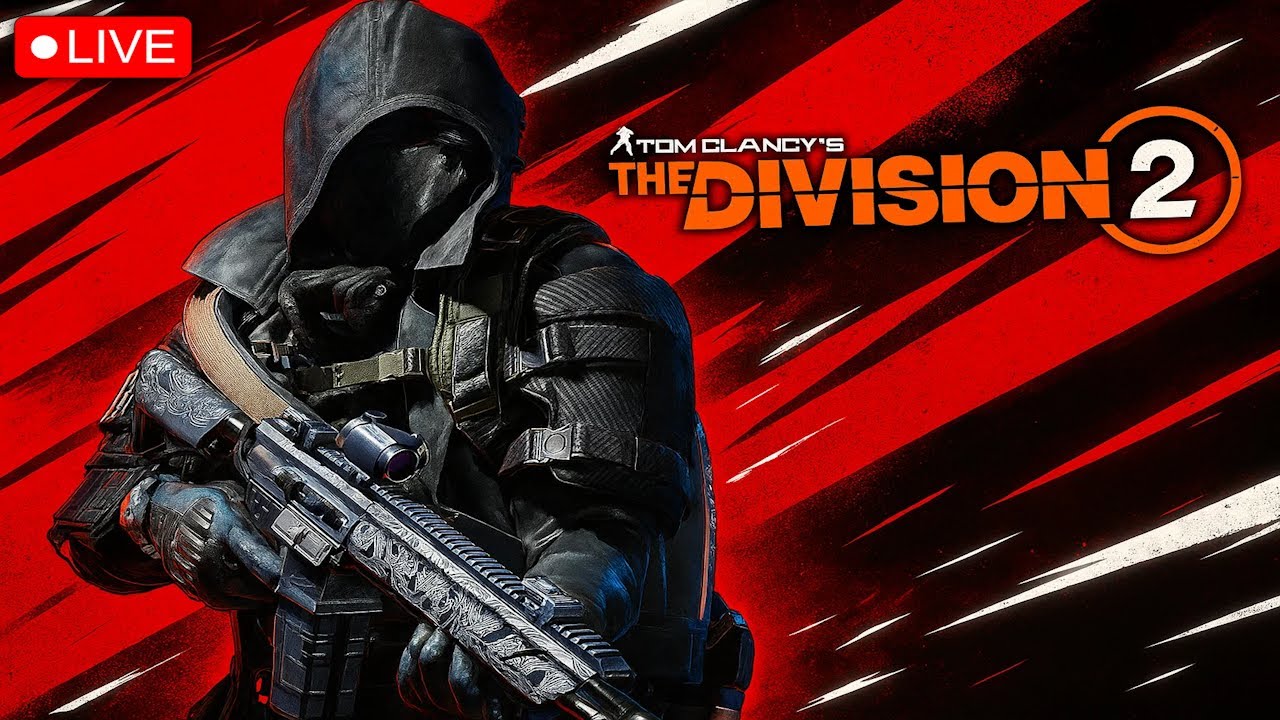 🔴 LIVE &ndash; The Division 2 ALL DAY!