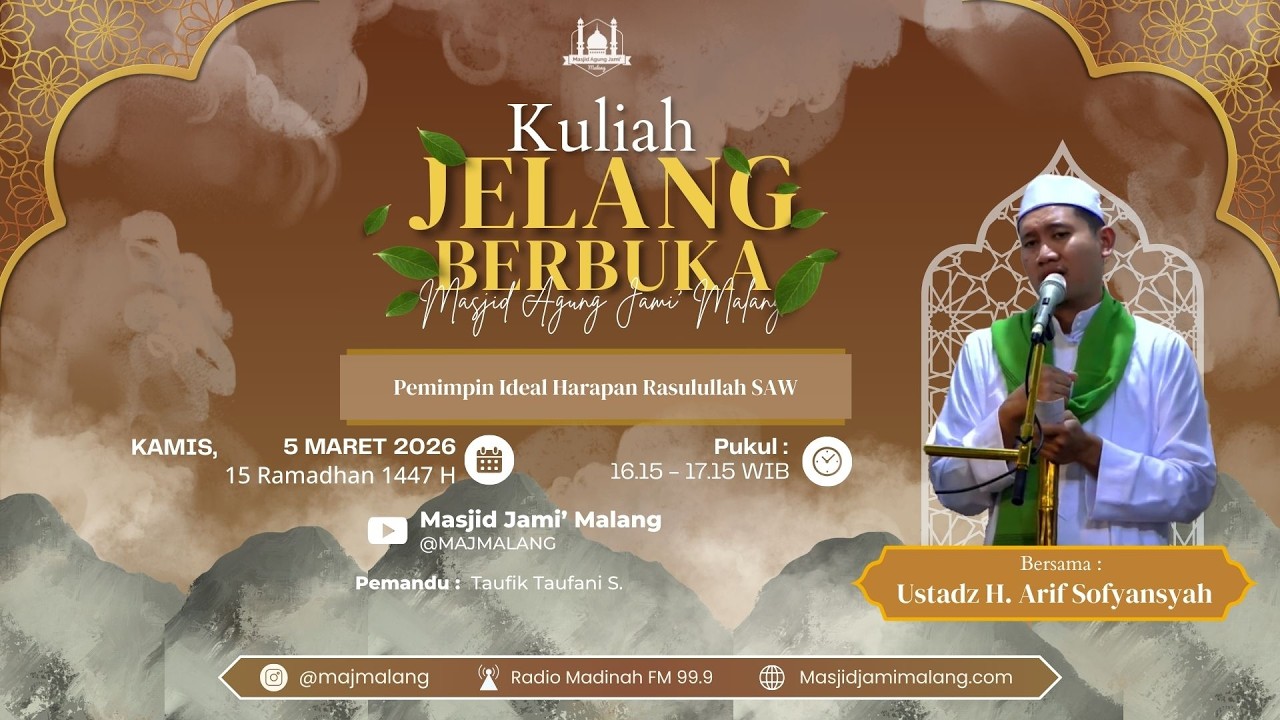 🔴 LIVE | Kuliah Jelang Berbuka 15 Ramadhan 1447 H Bersama Ustadz H. Arif Sofyansyah