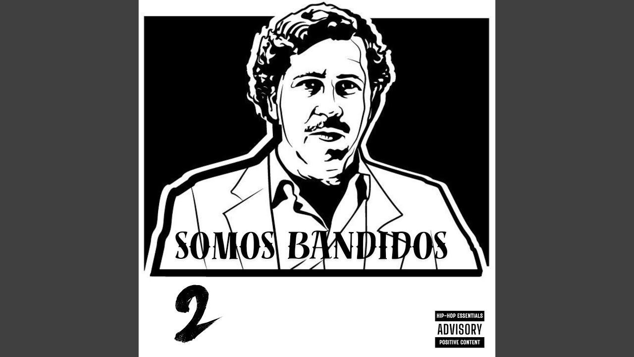 Somos Bandidos 2