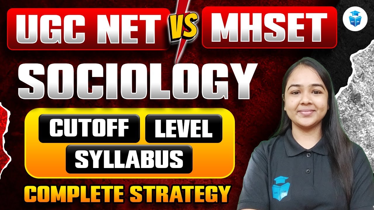 UGC NET Vs MH SET | UGC NET & MH SET Sociology Cut off Level Syllabus With Strategy | Juhi Mam