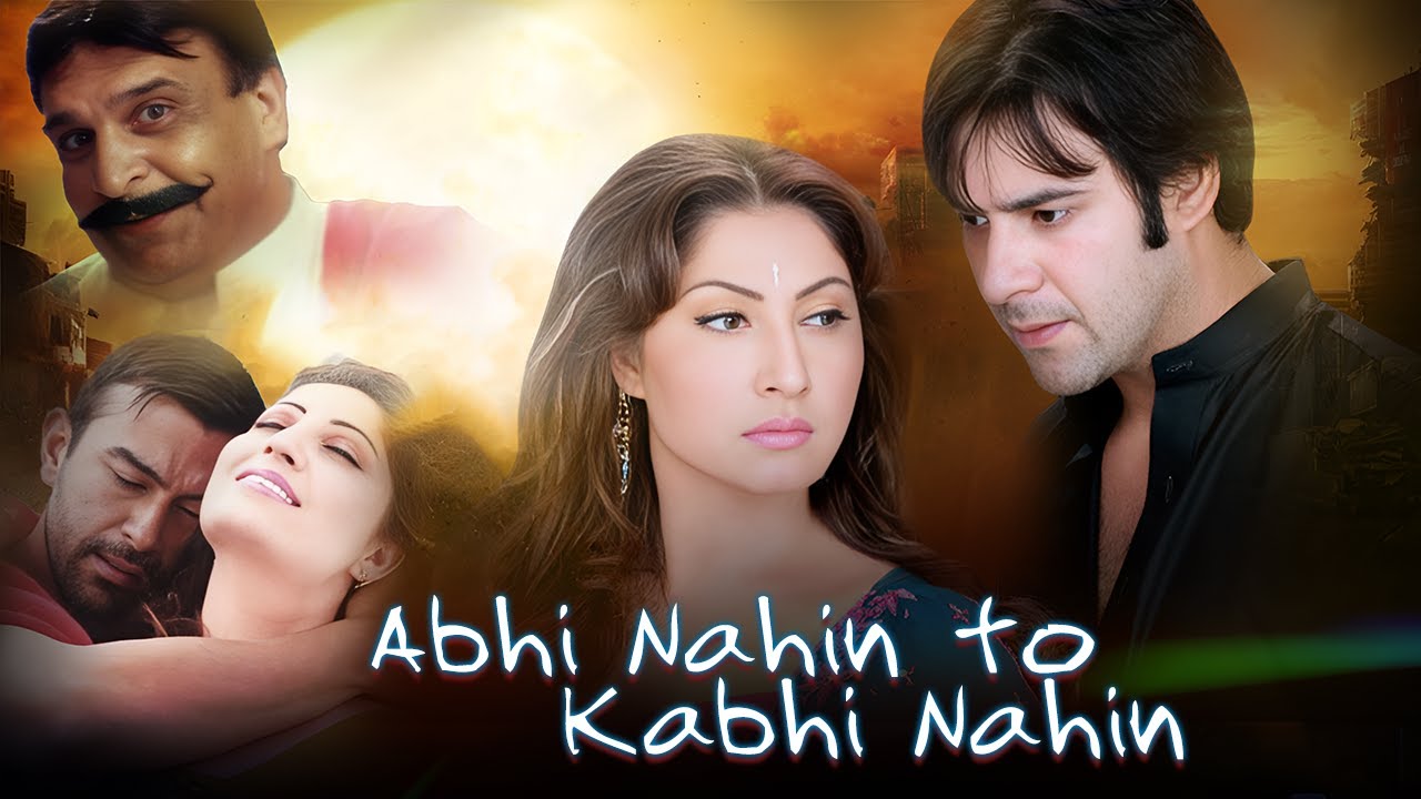 Abhi Nahin To Kabhi Nain ( Full Movie ) - Moammar Rana, Shan, Saima Khan I Filmazia Movies