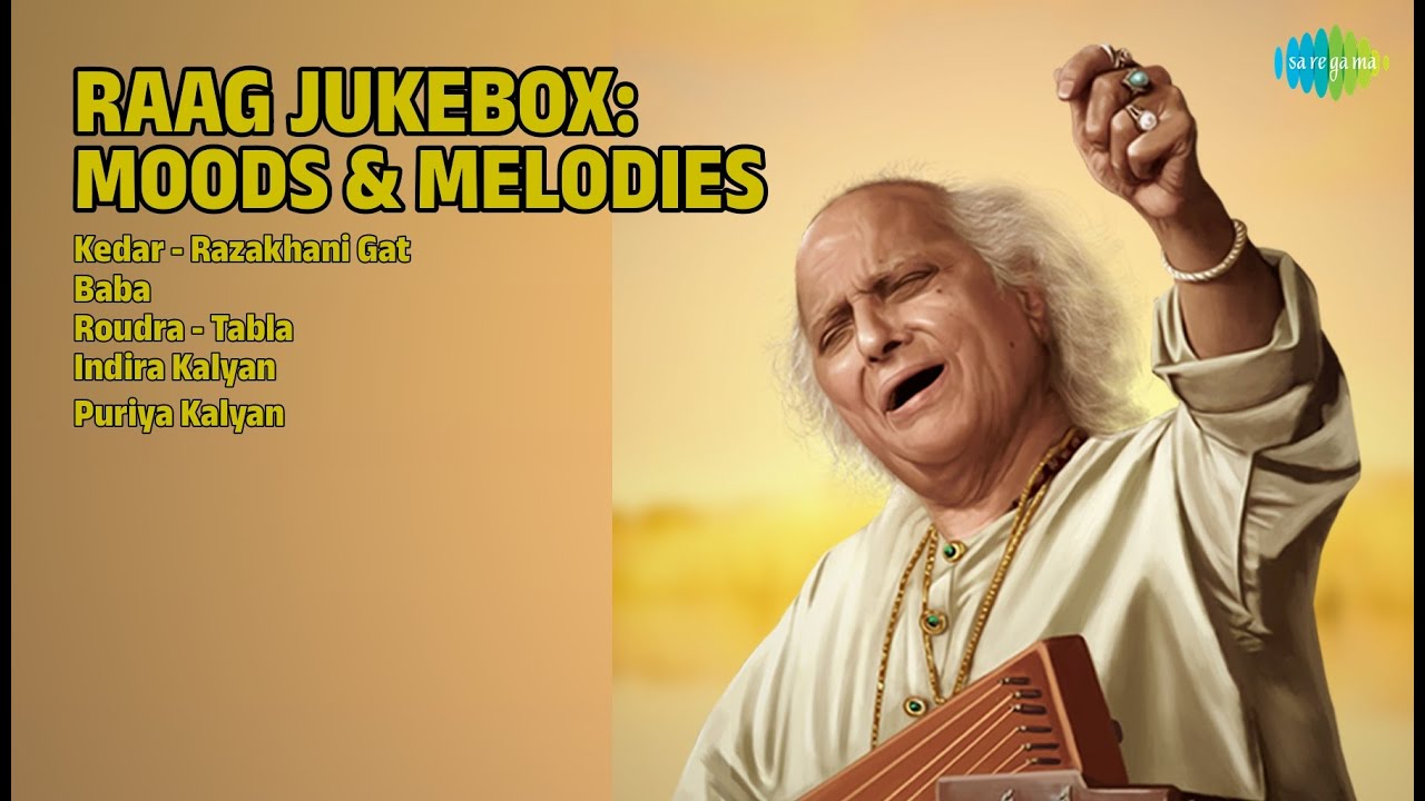 राग ज्यूकबॉक्स: मनोदशा और धुनें | Pt. Debu Chaudhuri Songs | Kedar  Razakhani Gat | Baba