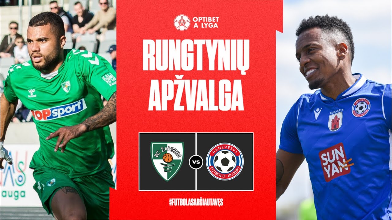 12 turo santrauka: „Kauno Žalgiris“ – „Panevėžys“ (2023-05-04)