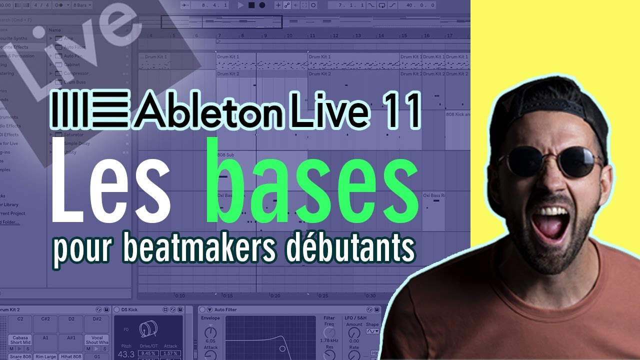 Les Bases d'Ableton Live 11 pour les beatmakers (Tuto débutant 2021)