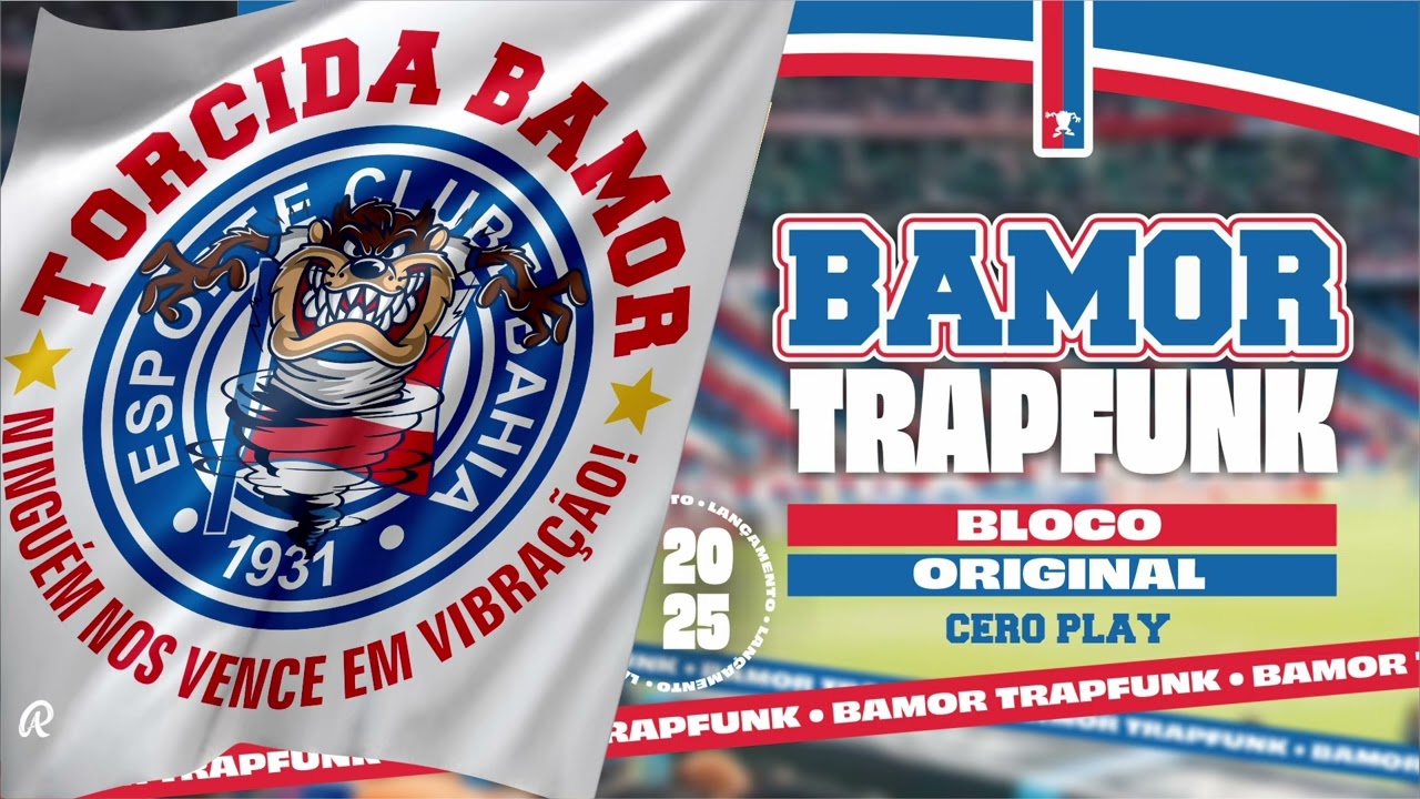 BAMOR TRAPFUNK - BLOCO ORIGINAL