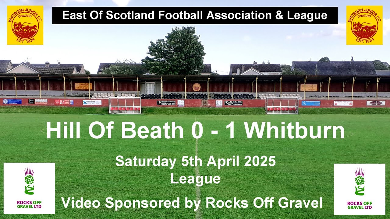 Hill Of Beath v Whitburn 5-4-2025