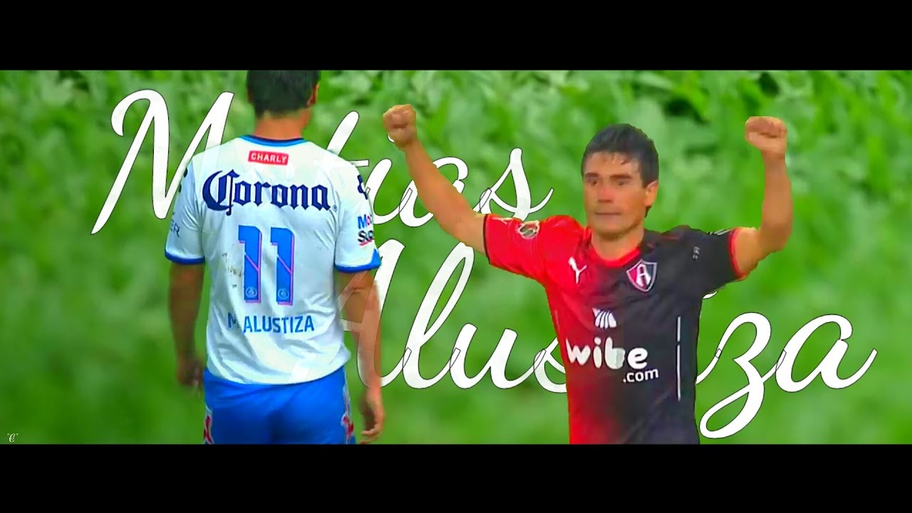 Matias Alustiza 2017 - Goles y Jugadas (Puebla y Atlas).