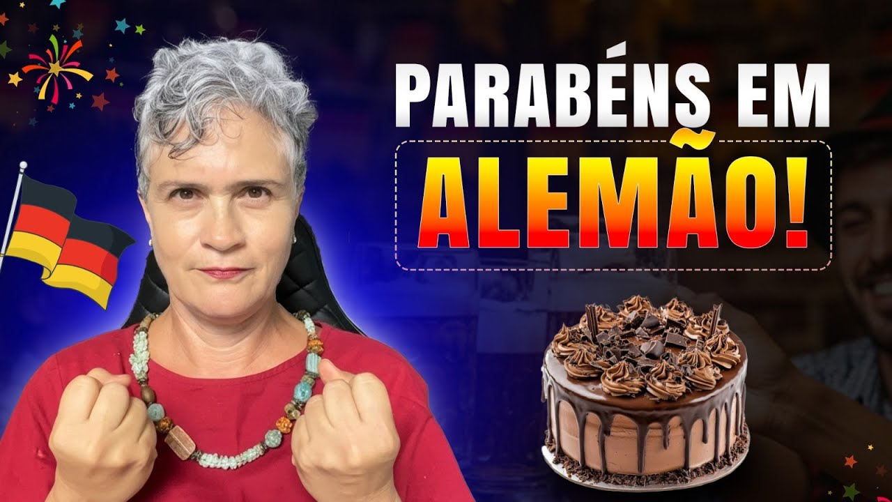 Como Comemorar Aniversários em Alemão: Cante os Parabéns e Entenda a Cultura