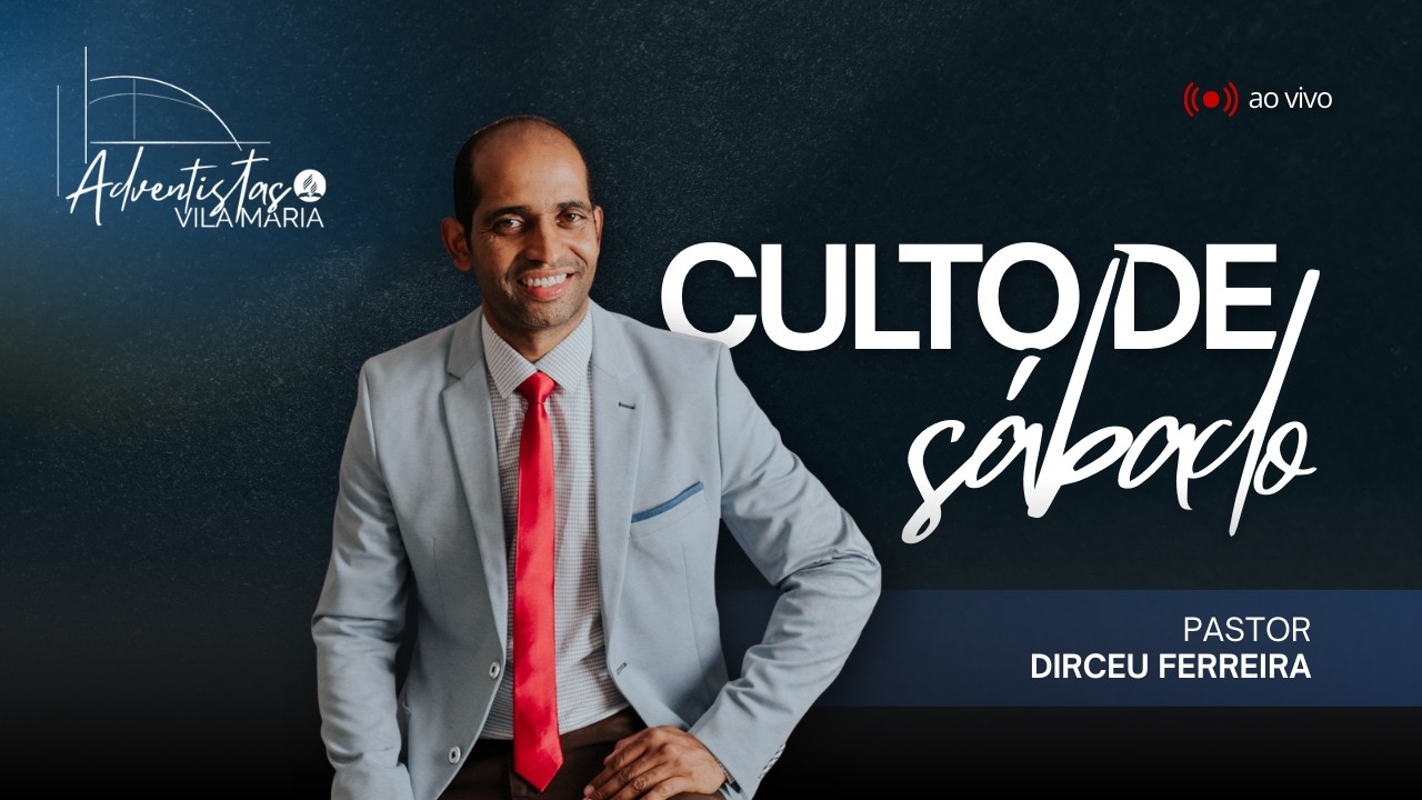 Culto de Sábado | Pastor Dirceu Ferreira | 07/03/26 - Ao Vivo