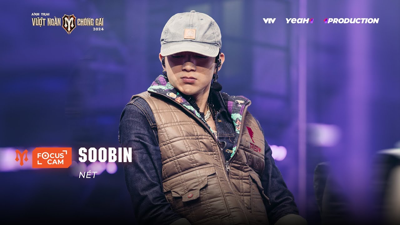 [FOCUS CAM] SOOBIN - NÉT | NHÀ TINH HOA - CÔNG DIỄN 5 ANH TRAI VƯỢT NGÀN CHÔNG GAI
