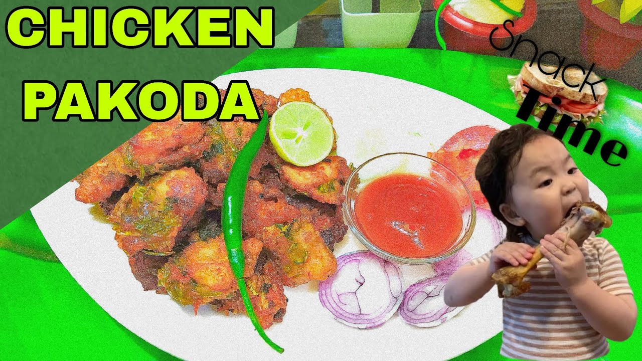 CHICKEN PAKODA II SNACKS II EVENING SNACKS II FAMOUS NON VEG ITEM 